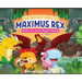 The Adventures of Maximus Rex: Maximus Rex and the Magical Flamingo