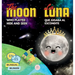 The Moon Who Played Hide and Seek La Luna que Jugaba al Escondite: Bilingual book for children to learn about the lunar phases (English-Spanish Editio
