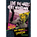 Love You Madly, Holly Woodlawn: A Walk on the Wild Side with Andy Warhol's Most Fabulous Superstar