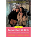 Separated @ Birth: A True Love Story of Twin Sisters Reunited
