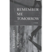 Remember Me Tomorrow