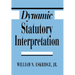 Dynamic Statutory Interpretation