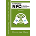 Everyday NFC Third Edition: Near Field Communication Explained