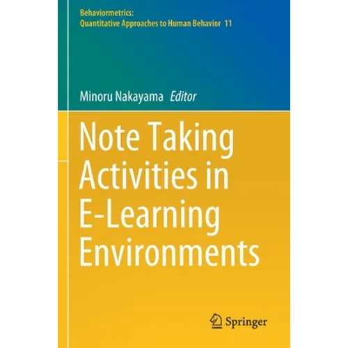 Note Taking Activities in E-Learning Environments