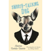Smooth-Talking Dog
