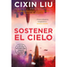 Sostener El Cielo / To Hold Up the Sky