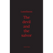Loneliness: The devil and the salvor