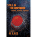 Still in the Universe: mother, brother, husband