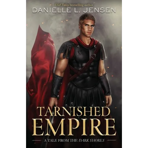 Tarnished Empire