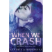 When We Crash