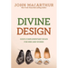 Divine Design: God's Complementary Roles for Men and Women