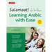 Salamaat! Learning Arabic with Ease: Learn the Building Blocks of Modern Standard Arabic (Includes Free Online Audio)