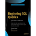Beginning SQL Queries: From Novice to Professional