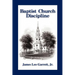 Baptist Church Discipline. Revised Edition