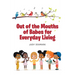 Out of the Mouths of Babes for Everyday Living
