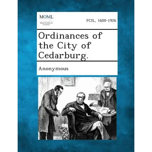 Ordinances of the City of Cedarburg. - Paperback