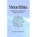 Virtue Ethics
