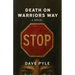 Death on Warriors Way