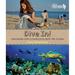 Dive In!: Exploring Our Connection with the Ocean