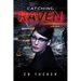 Catching Raven: Volume 1