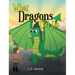 What Dragons Did Do