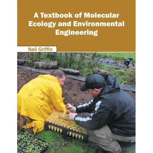 A Textbook of Molecular Ecology and Environmental Engineering