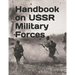 Handbook on USSR Military Forces: TM 30-340