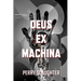 Deus ex Machina