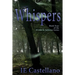 Whispers