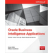 Oracle Business Intelligence Applications: Deliver Value Through Rapid Implementations