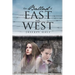 The Ballad Of East And West