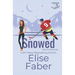 Snowed: A Sierra Hockey Novella