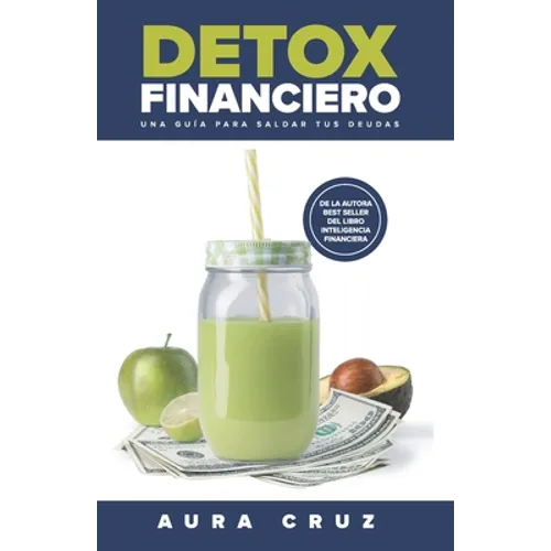 Detox Financiero: Una guía para saldar tus deudas