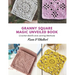 Granny Square Magic Unveiled Book: Crochet Motifs and Joining Methods