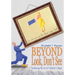 Beyond Look, Don't See: Furthering the Art of Children's Magic