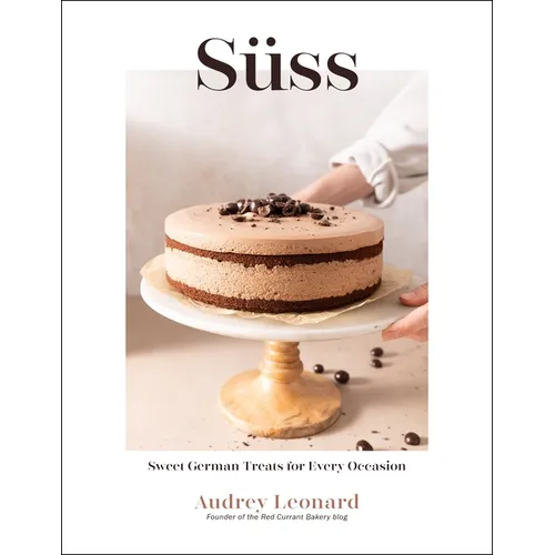 Süss: Sweet German Treats for Every Occasion