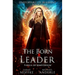 The Born Leader