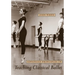 Advanced Principles in Teaching Classical Ballet