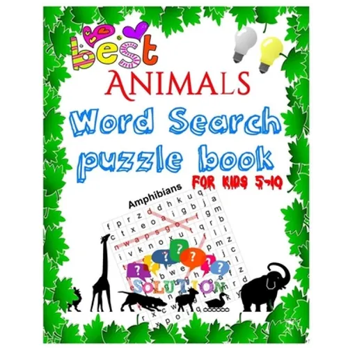 Best Animals Word Search puzzle book for kids 5-10: Word Search Books For Kids - Puzzle - Large Print, word search fo r5-10 year olds Activity Workboo