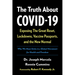 The Truth about Covid-19: Exposing the Great Reset, Lockdowns, Vaccine Passports, and the New Normal