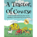 A Tractor, of Course