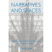 Narratives And Spaces: Technology and the Construction of American Culture
