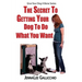 The Secret To Getting Your Dog To Do What You Want
