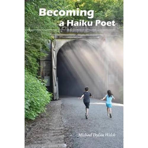 Becoming a Haiku Poet