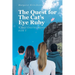 The Quest for The Cat's Eye Ruby: A Four Cousins Mystery