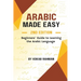 Arabic Made Easy: Beginners' Guide to Learning the Arabic Language