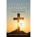 Can I Ask You a Question? - Louisiana: Sharing Christ Effectively