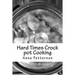 Hard Times Crock pot Cooking