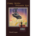 Jimmy Grits, Private Eye