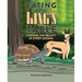 Eating at a King's Table: Finding the Beauty in Every Animal